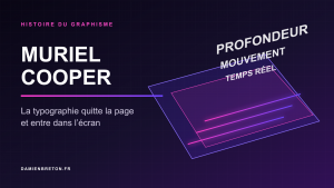 Visuel éditorial annonçant Muriel Cooper et le passage de la typographie de la page à l’écran